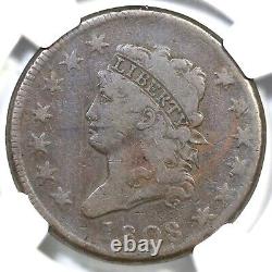 1808 S-278 R-3 NGC VF 20 Classic Head Large Cent Coin 1c